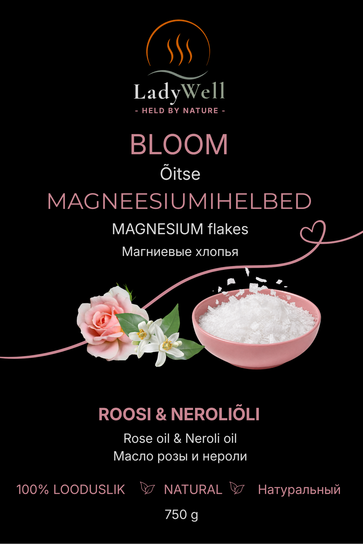 „Õitse“ magneesiumihelveste 750 g pakendi esikülg – roos ja neroli
