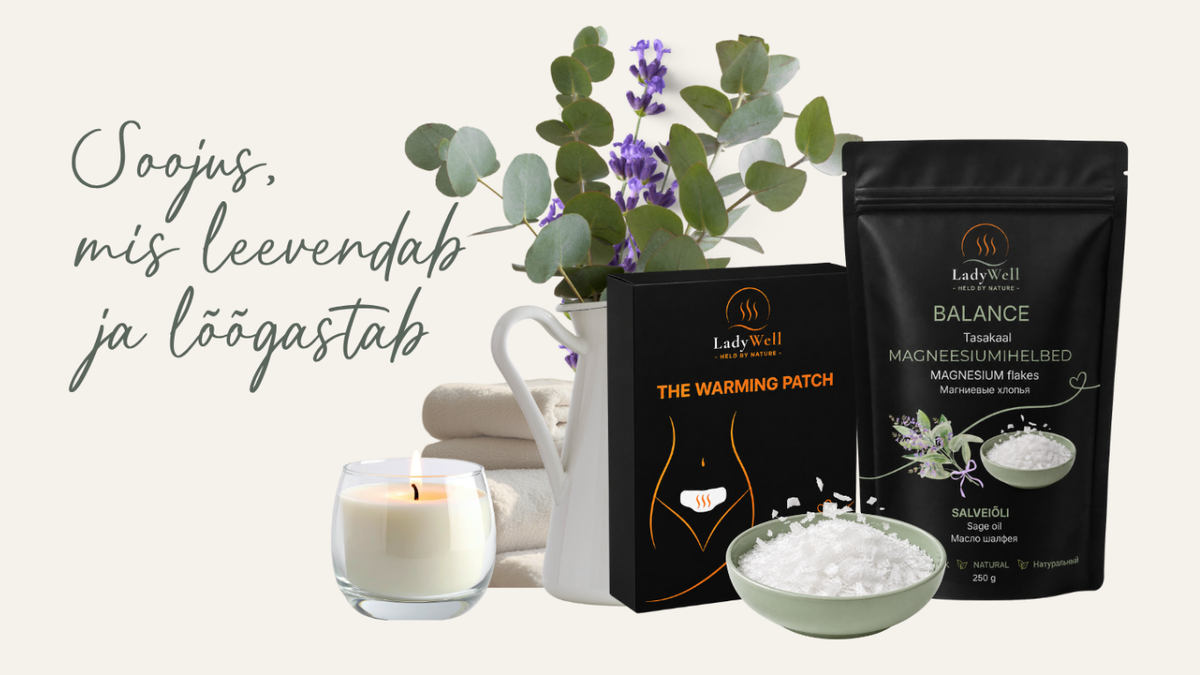 LadyWelli soojendav plaaster ja Tasakaal magneesiumihelbed koos küünla ja eukalüptiga